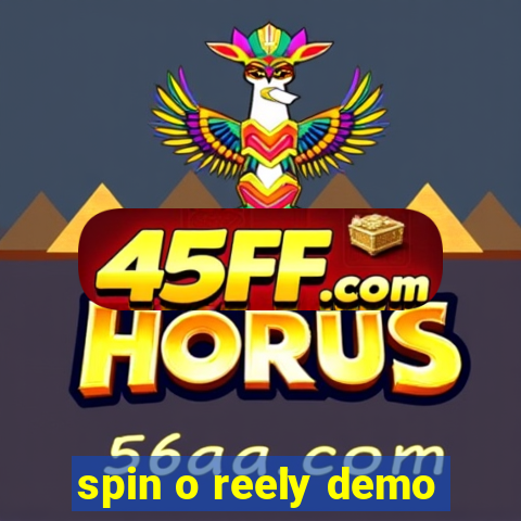 spin o reely demo